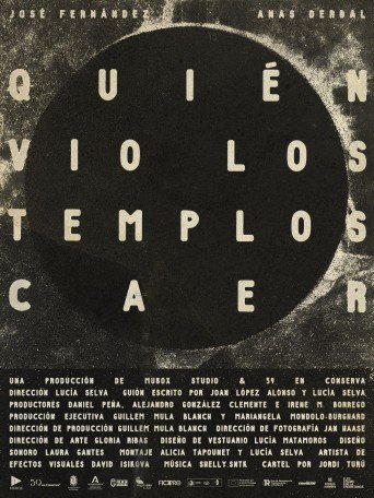 QUIÉN VIO LOS TEMPLOS CAER