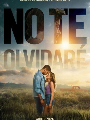 NO TE OLVIDARÉ