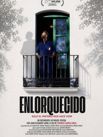 ENLORQUECIDO: SOLO EL MISTERIO NOS HACE VIVIR